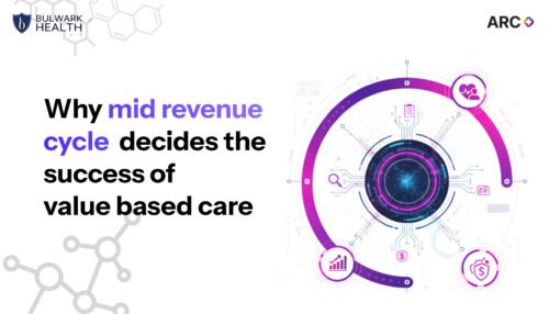 why mid revenue cycle decides the success of value based care